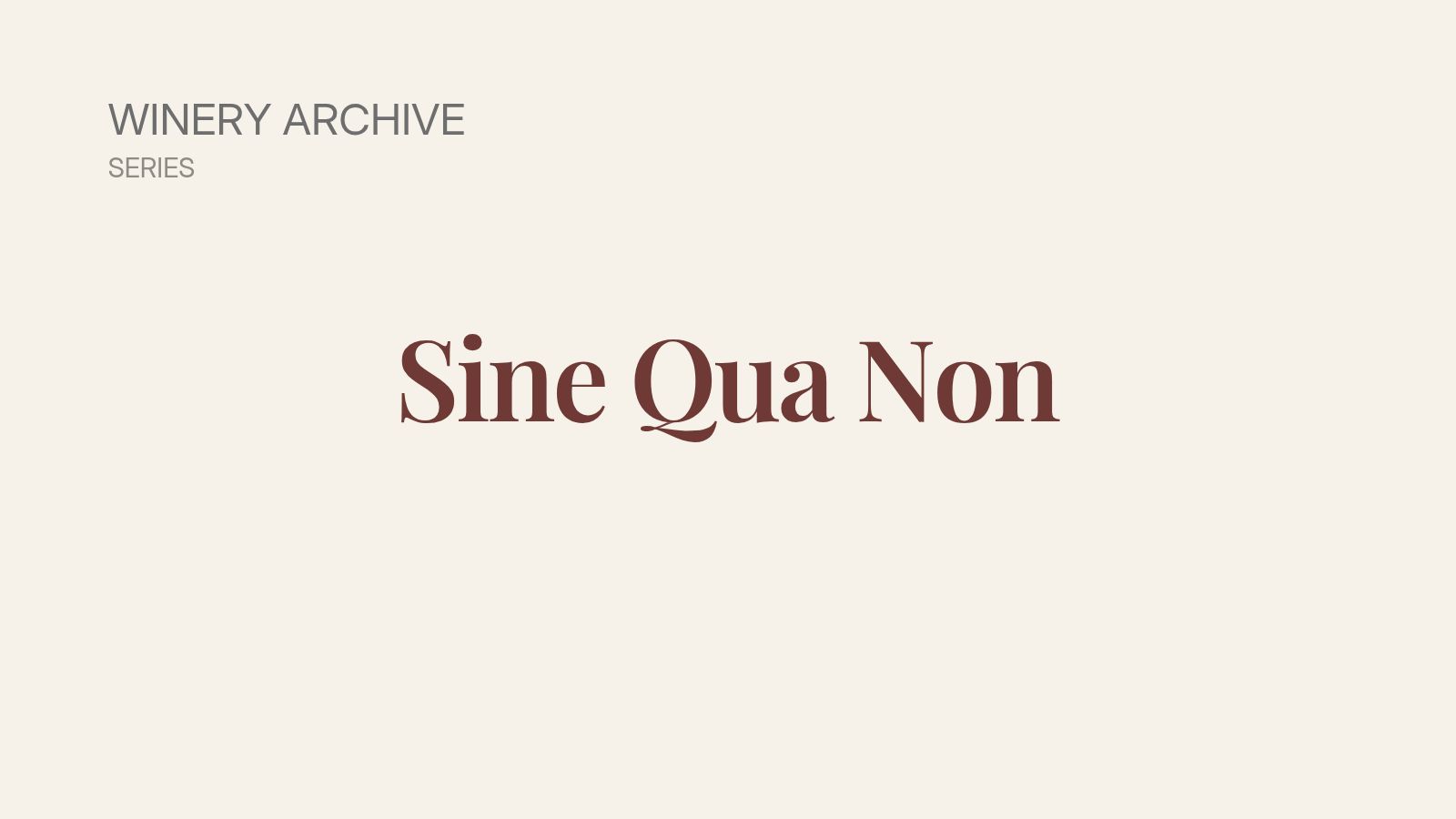Sine Qua Non winery archive title banner featuring vineyard-themed graphic background.