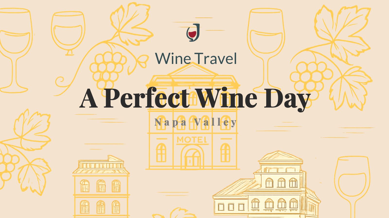 Illustrated cover image for a Napa Valley wine travel itinerary titled A Perfect Wine Day
