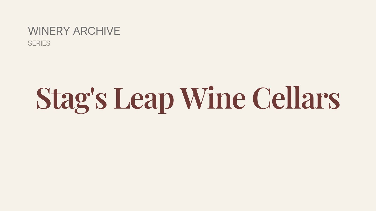 Stag’s Leap Wine Cellars estate overlooking the S.L.V. and FAY vineyards in the Stags Leap District, Napa Valley