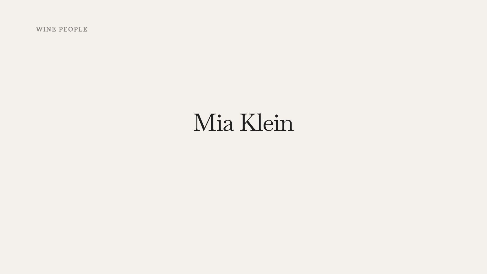 Mia Klein, Napa Valley consulting winemaker – Wine People series