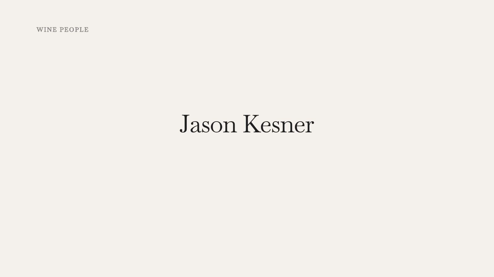 Jason Kesner, head winemaker at Kistler Vineyards